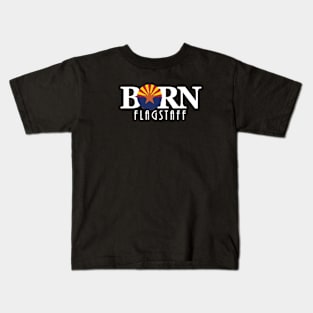 BORN Flagstaff Arizona Kids T-Shirt